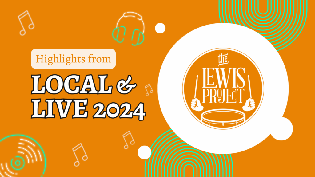 The Lewis Project at Local & Live 2024
